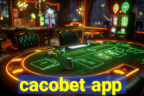 cacobet app